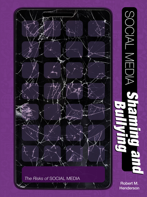 Title details for Social Media Shaming and Bullying by Robert M. Henderson - Available